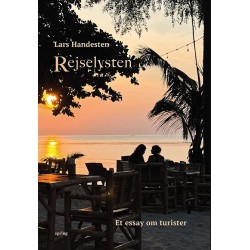 Rejselysten: Et essay om turister