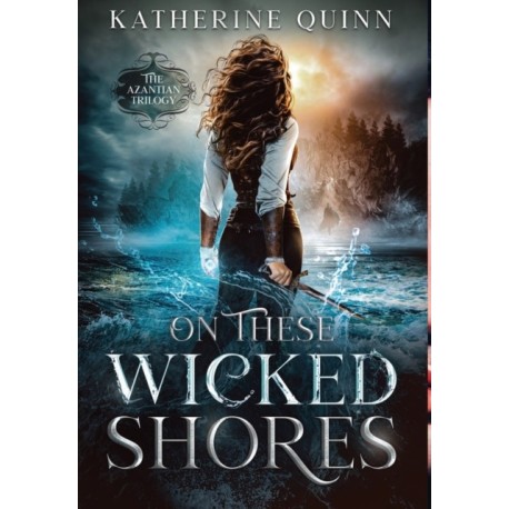 On These Wicked Shores