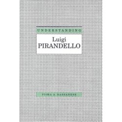 Understanding Luigi Pirandello