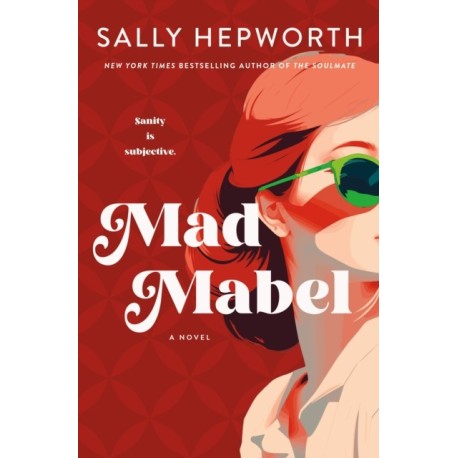 Mad Mabel: A Novel