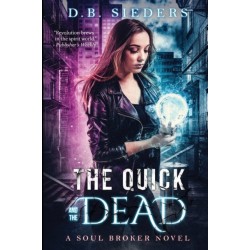 The Quick and the Dead