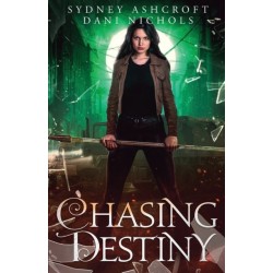 Chasing Destiny