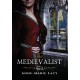 The Medievalist