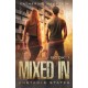 Mixed In
