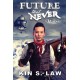 Future That Never Was