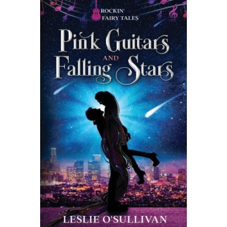 Pink Guitars and Falling Stars