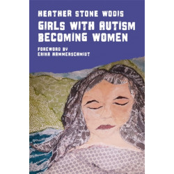 Girls with Autism Becoming Women