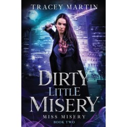 Dirty Little Misery