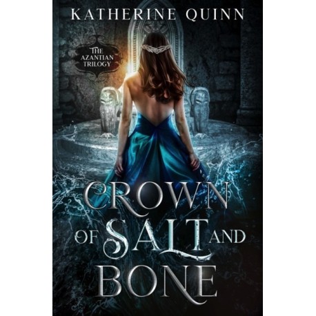 Crown of Salt and Bone