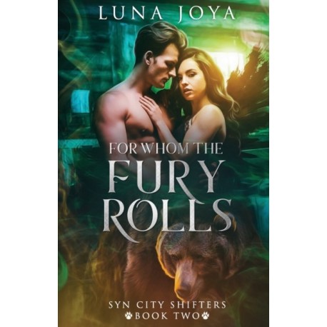 For Whom the Fury Rolls