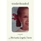 Tenderheaded: A Memoir