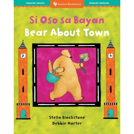 Bear About Town (Bilingual Tagalog & English)