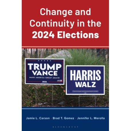 Change and Continuity in the 2024 Elections