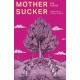 Mothersucker