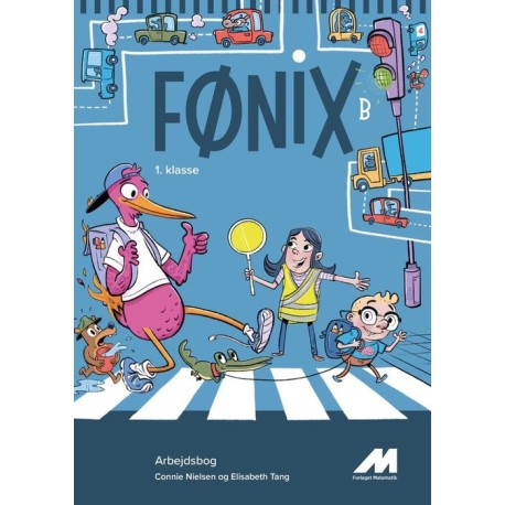 FØNIX 1. Klasse.  Arbejdsbog B