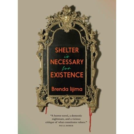 Shelter Is Necessary For Existence