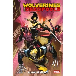 Wolverines & Deadpools Vol. 1: Claws & Mercs