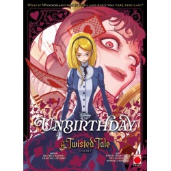 Unbirthday: A Twisted Tale Volume 1