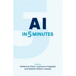AI in Five Minutes