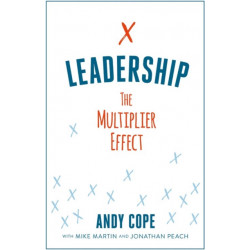 Leadership: The Multiplier Effect