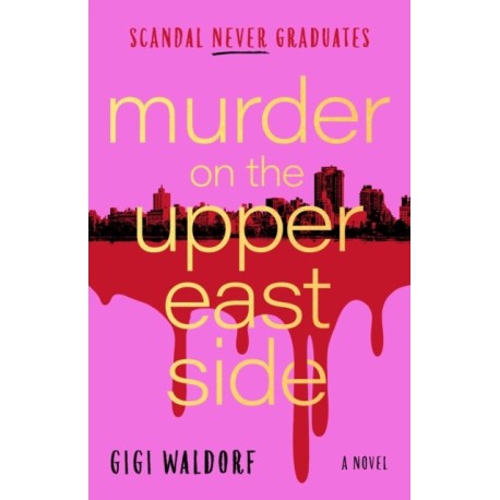 Murder on the Upper East Side: A Novel