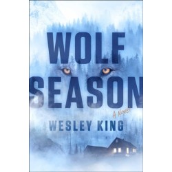 Wolf Season: A Novel