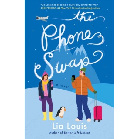 Phone Swap: A Novel