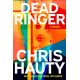 Dead Ringer: A Novel