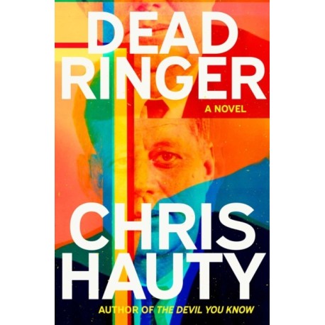 Dead Ringer: A Novel