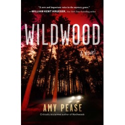 Wildwood: A Novel