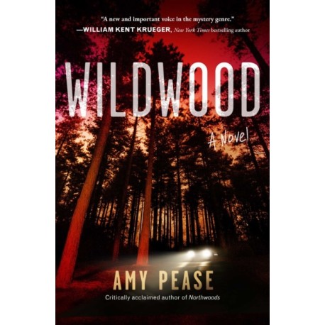 Wildwood: A Novel