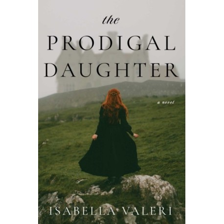 Prodigal Daughter: A Novel