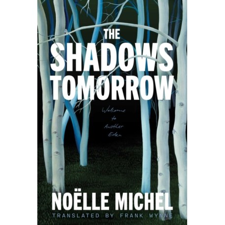 Shadows Tomorrow