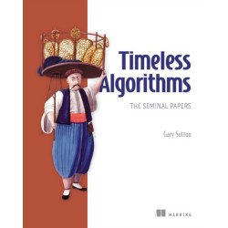 Timeless Algorithms: The Seminal Papers