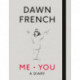 Me. You. A Diary: The No.1 Sunday Times Bestseller