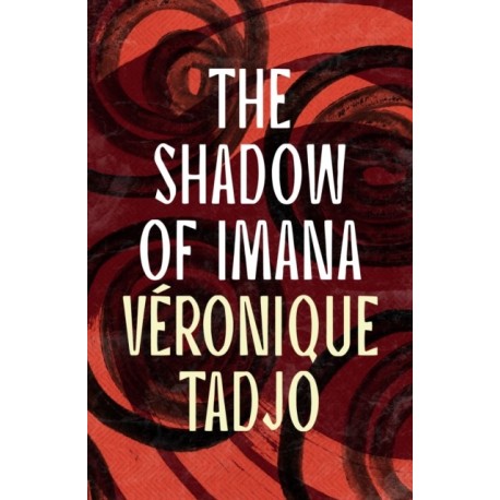 The Shadow of Imana