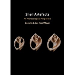 Shell Artefacts: An Archaeological Perspective