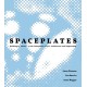 Spaceplates: Building by Nature - at the Intersection of Art, Architecture and Engineering