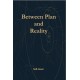 Between Plan and Reality
