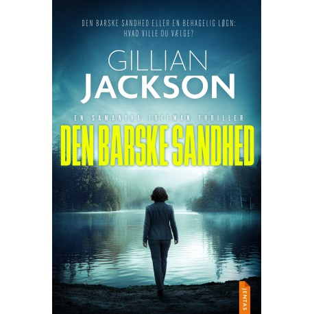 Den barske sandhed