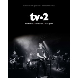 TV-2: Historien - Pladerne - Sangene