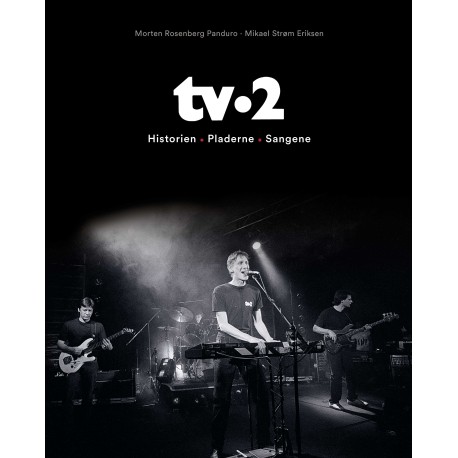 TV-2: Historien - Pladerne - Sangene