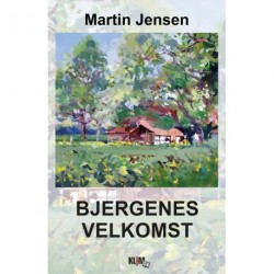 Bjergenes velkomst: en fortælling om en by og dens mennesker