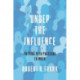 Under the Influence: Putting Peer Pressure to Work