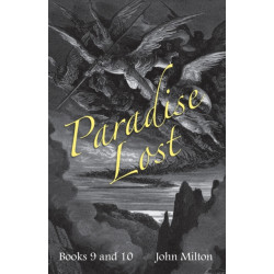 Milton's Paradise Lost: Books IX and X