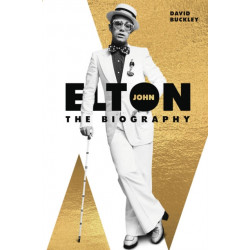 Elton John: The Biography