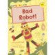 Bad Robot!: (Yellow Early Reader)