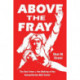Above the Fray: The Red Cross and the Making of the Humanitarian Ngo Sector