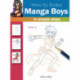 How to Draw: Manga Boys: In Simple Steps