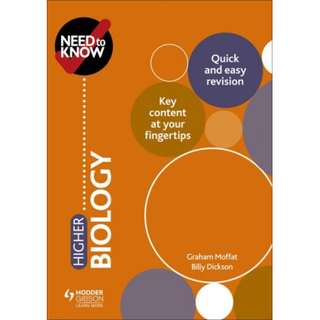 Need to Know: Higher Biology